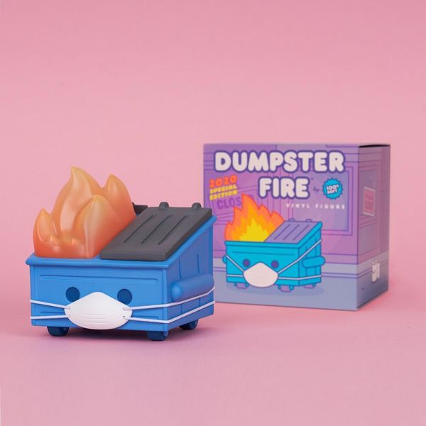 100 soft dumpster fire this is fine